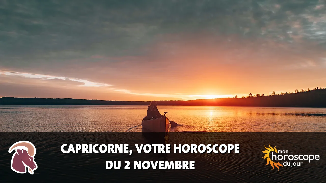 Horoscope du Capricorne du jeudi 2 novembre 2023