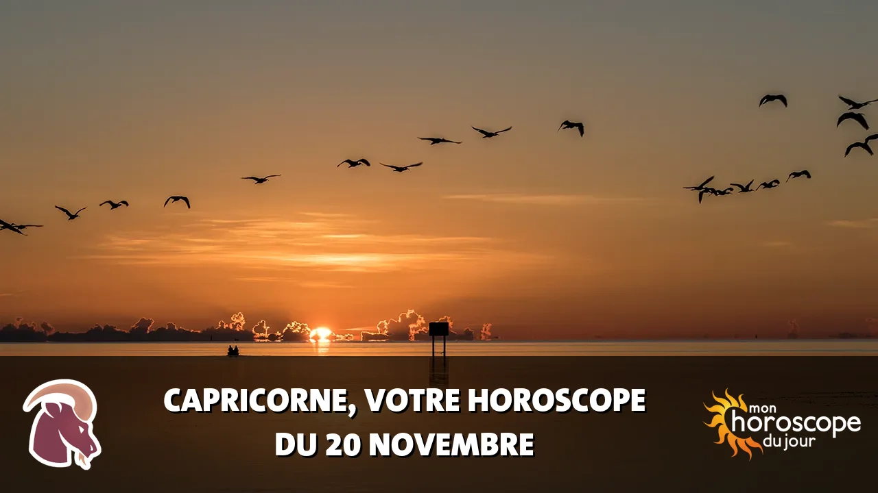 Horoscope du Capricorne du lundi 20 novembre 2023