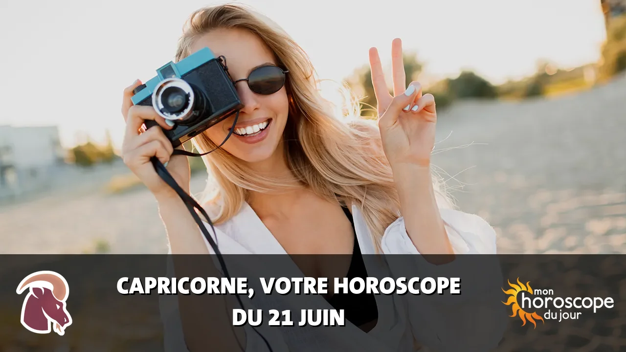 Horoscope du Capricorne du vendredi 21 juin 2024