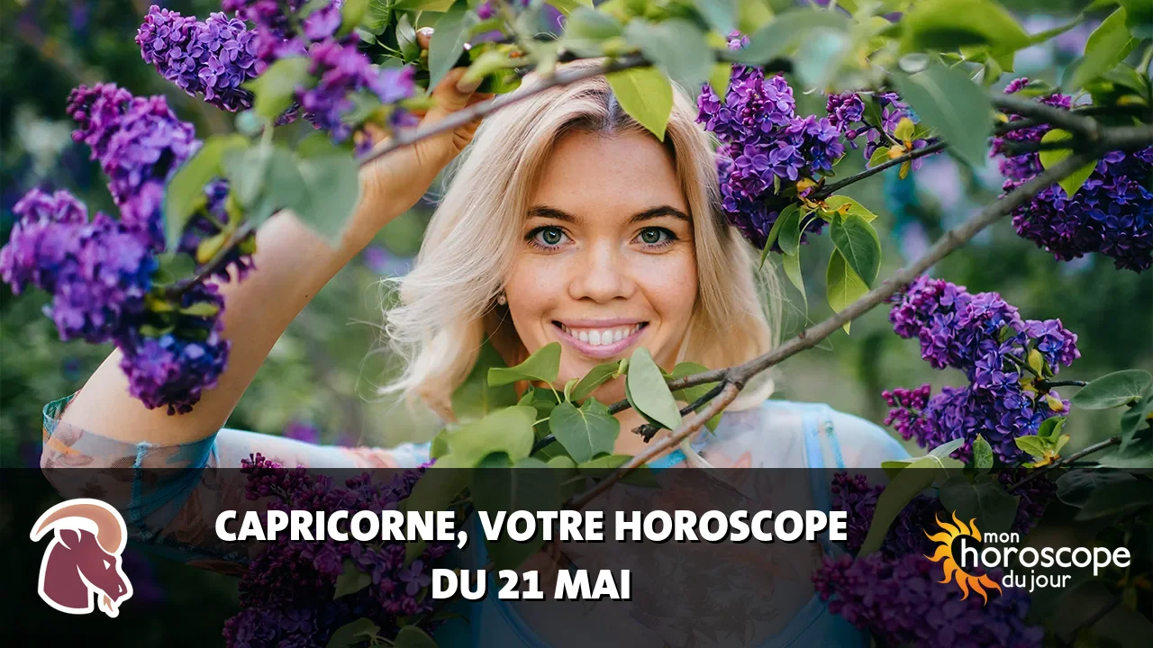 Horoscope du Capricorne du vendredi 22 mai 2026