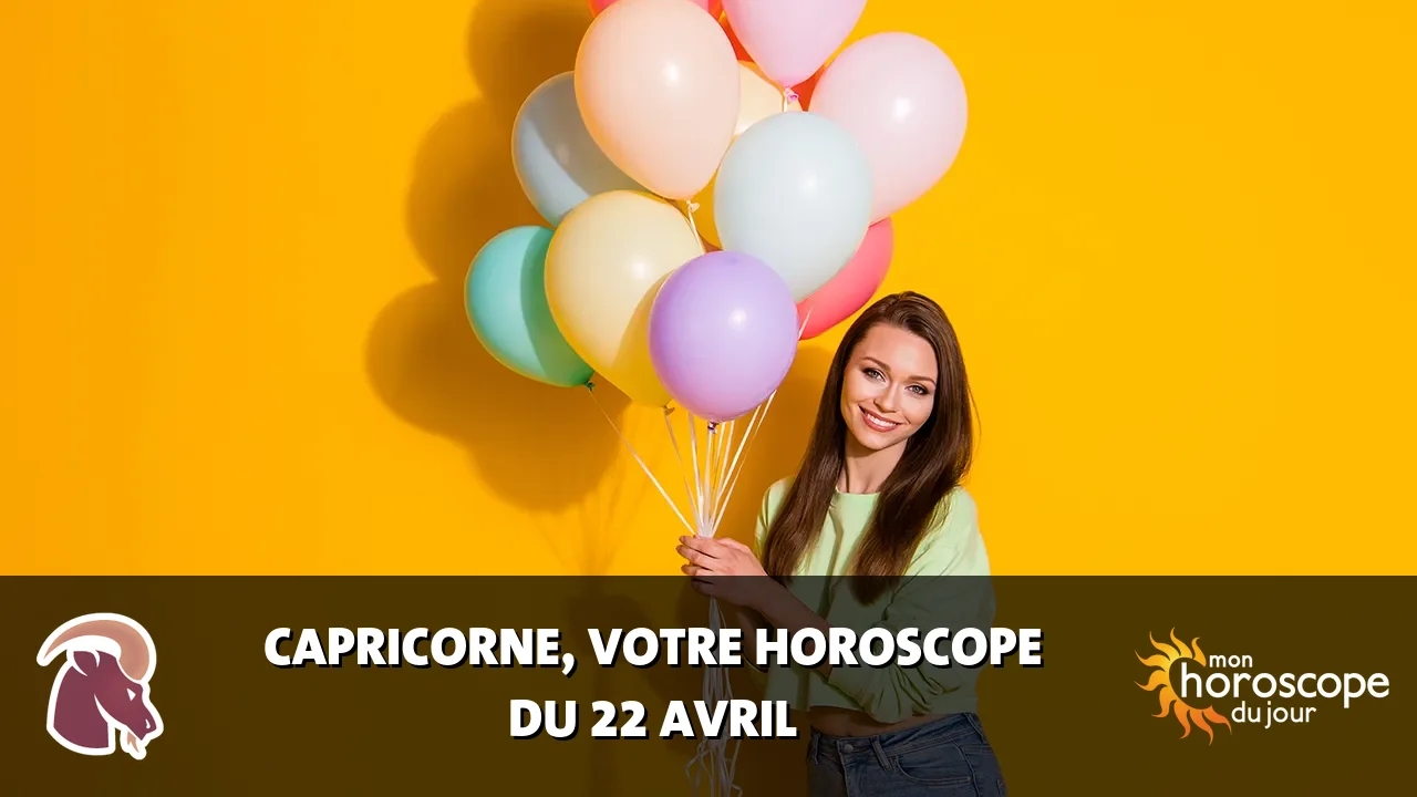 Horoscope du Capricorne du lundi 22 avril 2024