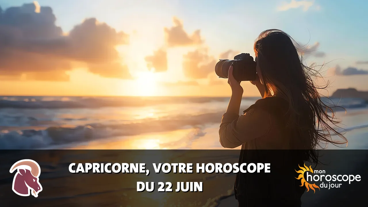 Horoscope du Capricorne du jeudi 22 juin 2023