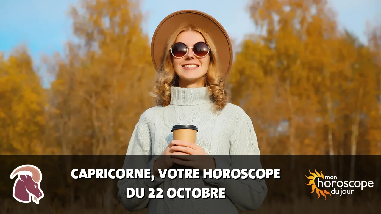 Horoscope du Capricorne du mardi 22 octobre 2024