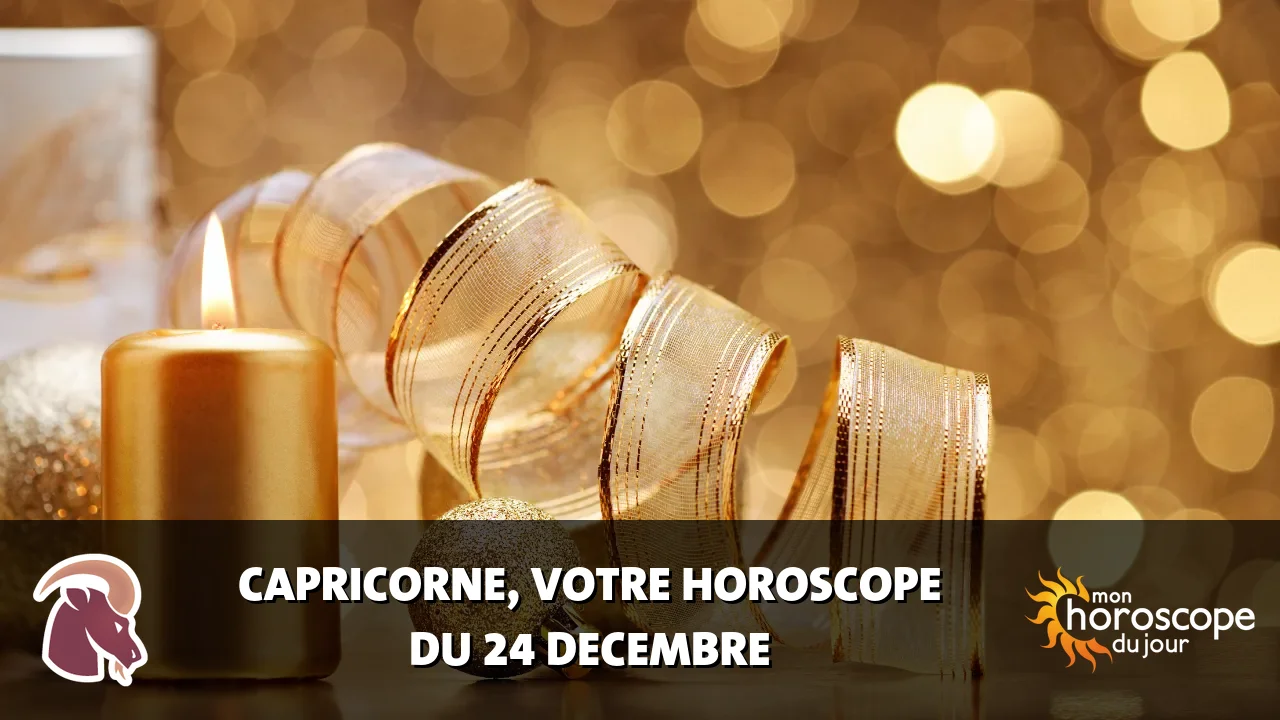 Horoscope du Capricorne du dimanche 24 decembre 2023