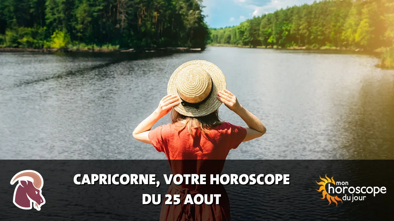 Horoscope du Capricorne du mardi 25 aout 2026