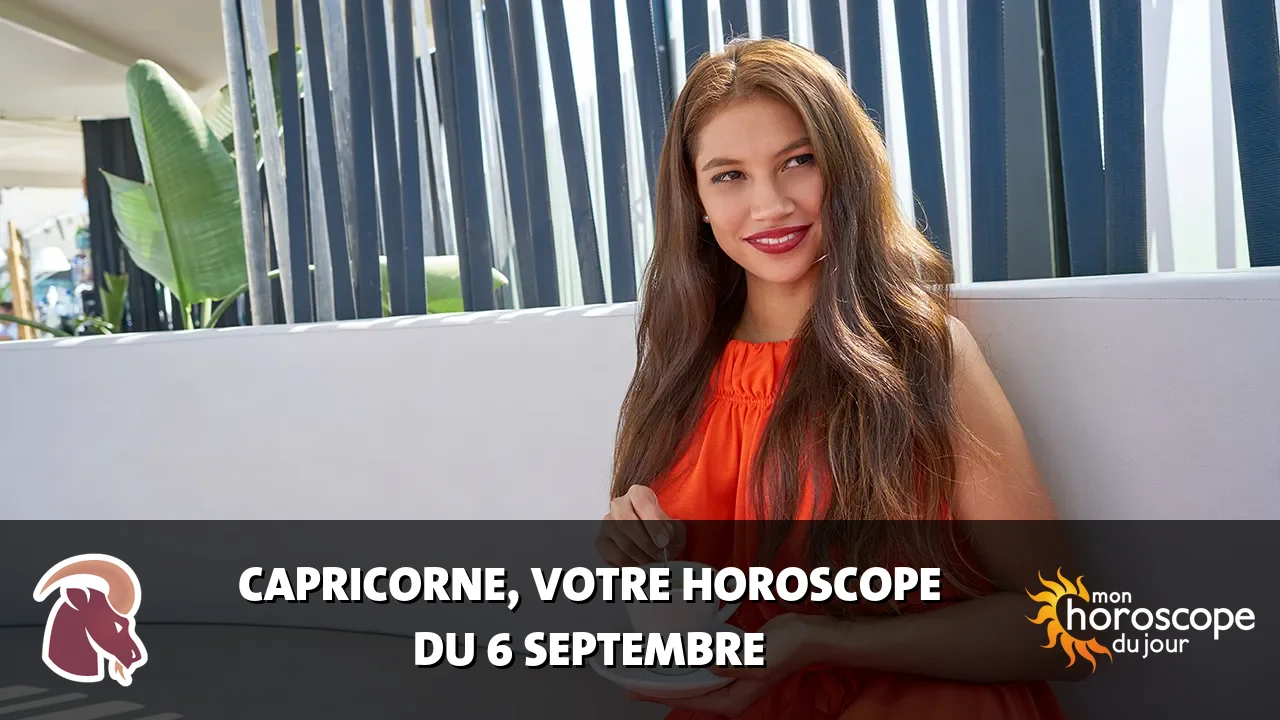 Horoscope du Capricorne du dimanche 6 septembre 2026
