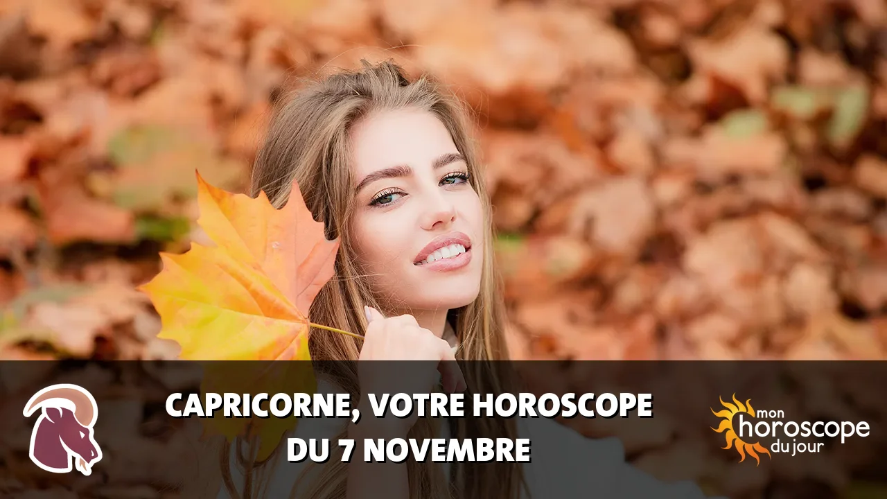 Horoscope du Capricorne du jeudi 7 novembre 2024