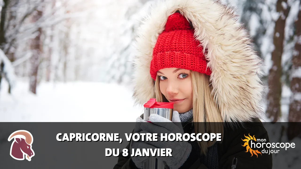 Horoscope du Capricorne du lundi 8 janvier 2024