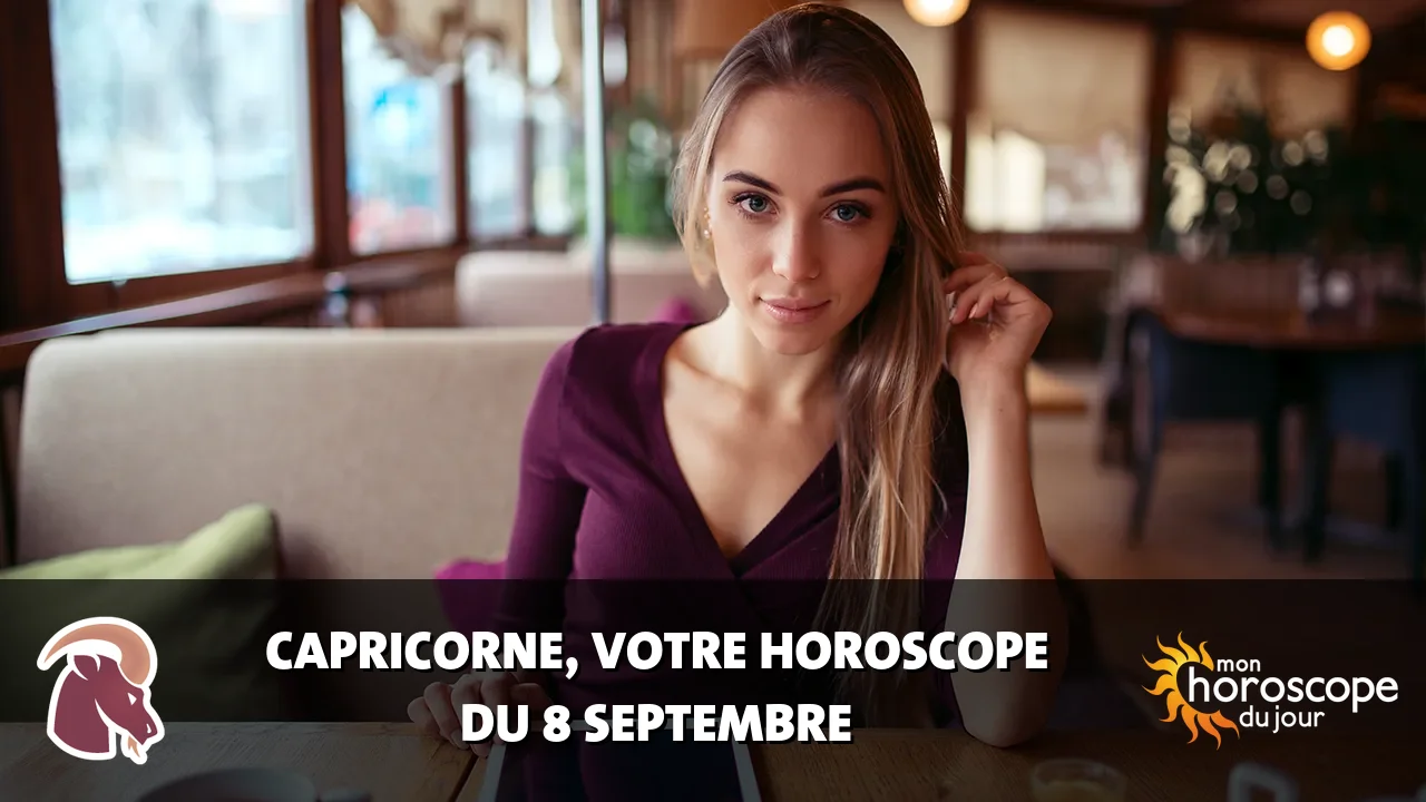 Horoscope du Capricorne du mardi 8 septembre 2026