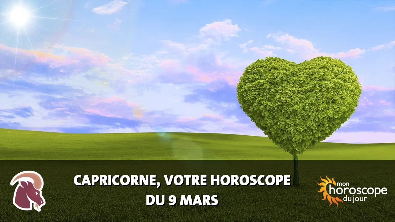 Horoscope du Capricorne du dimanche 9 mars 2025