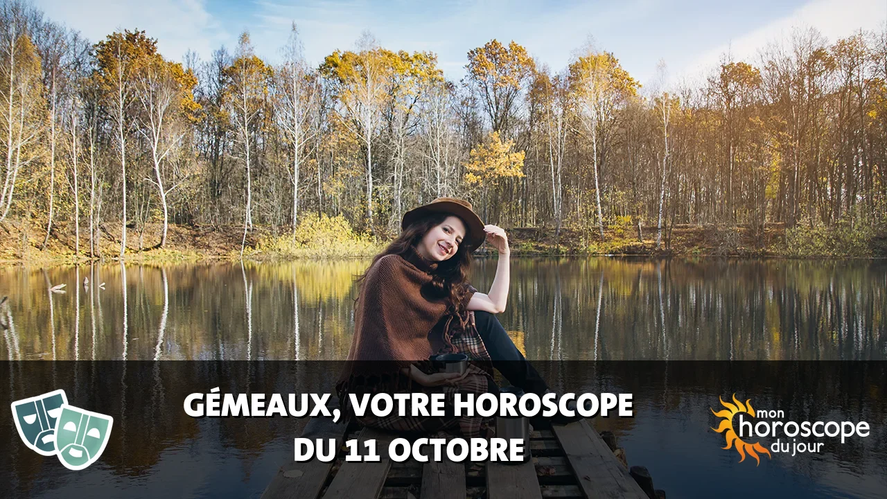 Horoscope du Gémeaux du mercredi 11 octobre 2023