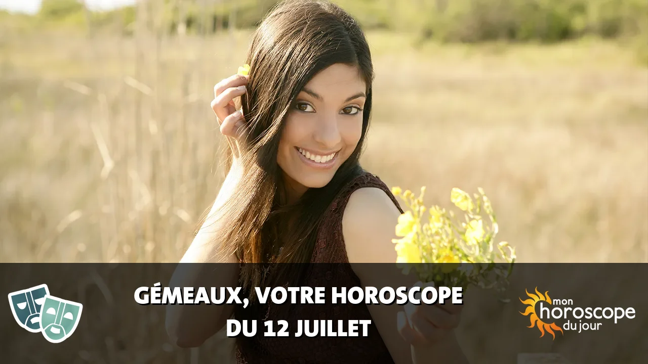 Horoscope du Gémeaux du vendredi 12 juillet 2024