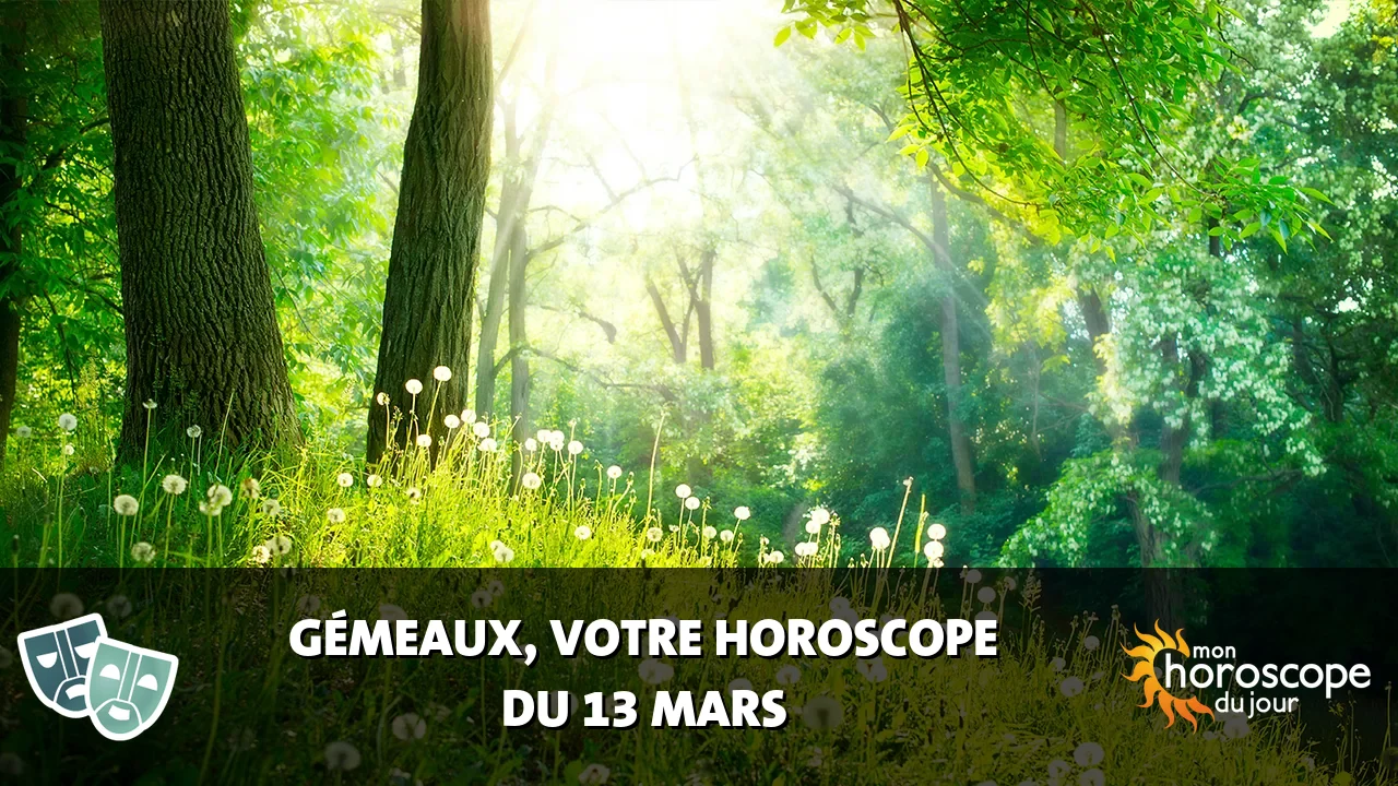 Horoscope du Gémeaux du jeudi 13 mars 2025