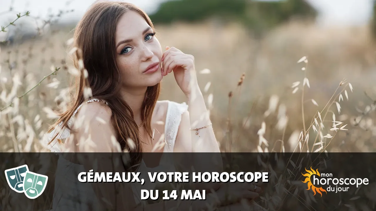 Horoscope du Gémeaux du vendredi 15 mai 2026