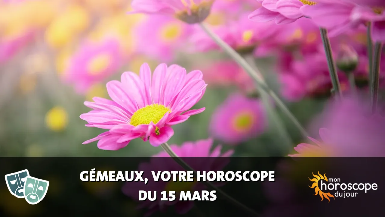 Horoscope du Gémeaux du dimanche 15 mars 2026