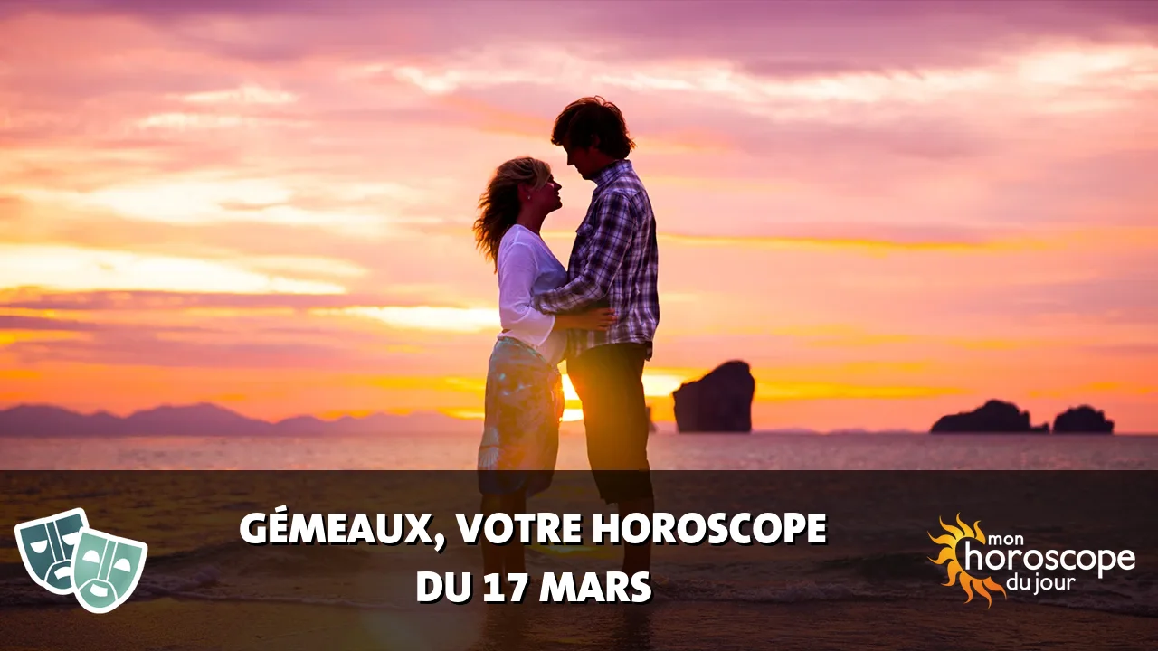 Horoscope du Gémeaux du lundi 17 mars 2025