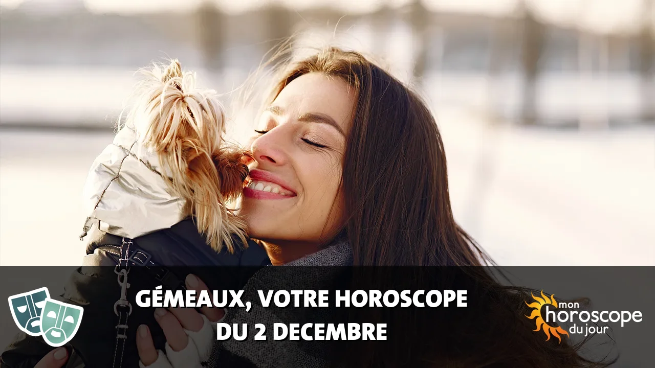 Horoscope du Gémeaux du lundi 2 decembre 2024