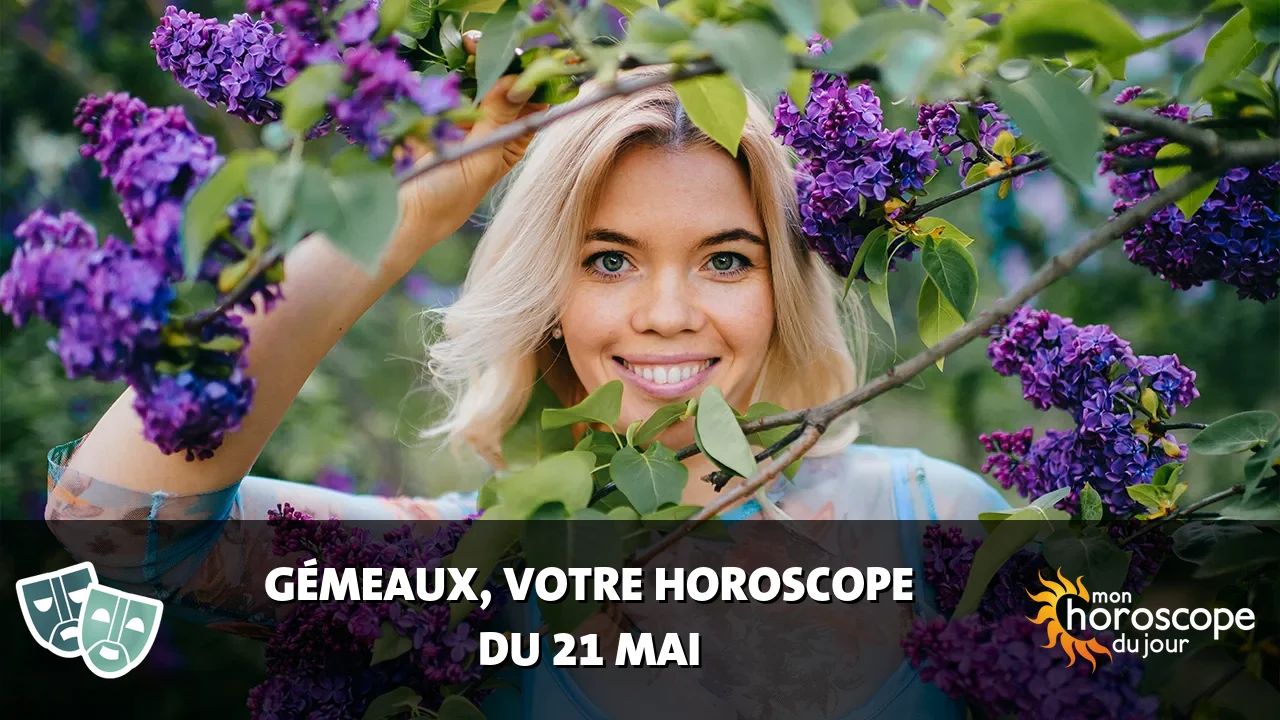 Horoscope du Gémeaux du vendredi 22 mai 2026