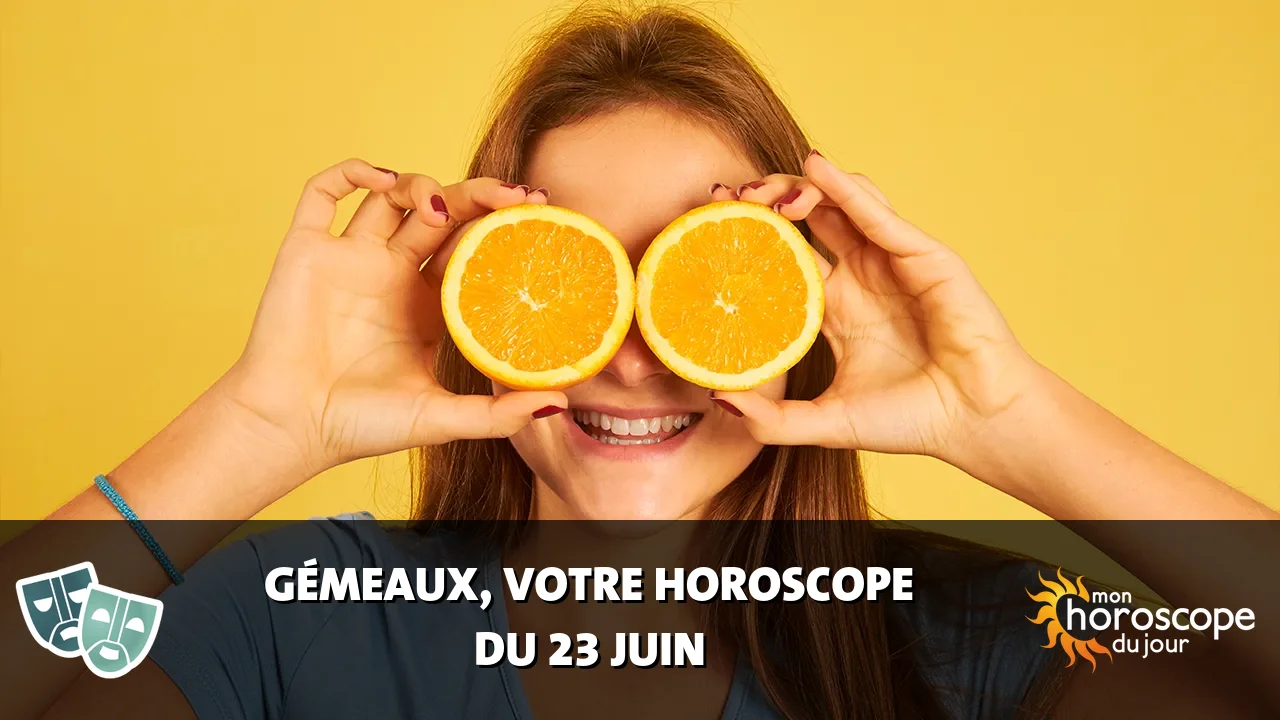 Horoscope du Gémeaux du mardi 23 juin 2026