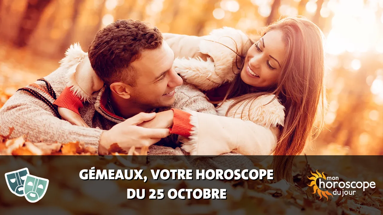 Horoscope du Gémeaux du vendredi 25 octobre 2024