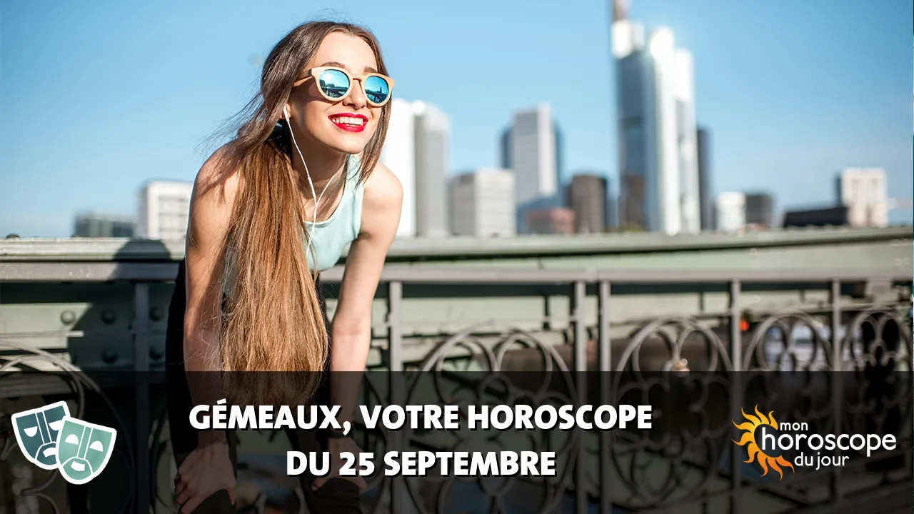Horoscope du Gémeaux du vendredi 25 septembre 2026