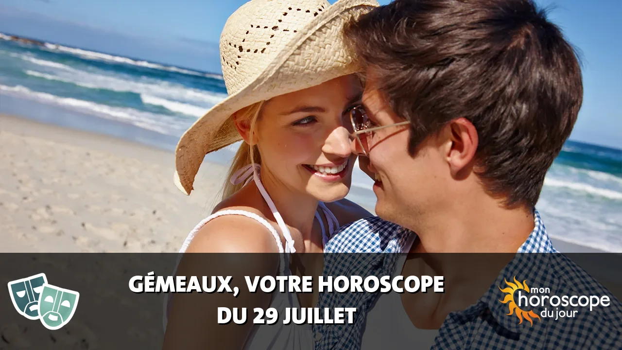 Horoscope du Gémeaux du lundi 29 juillet 2024