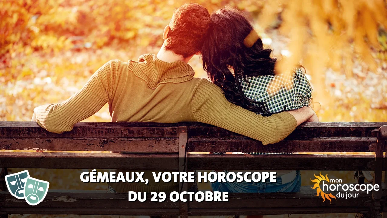 Horoscope du Gémeaux du dimanche 29 octobre 2023