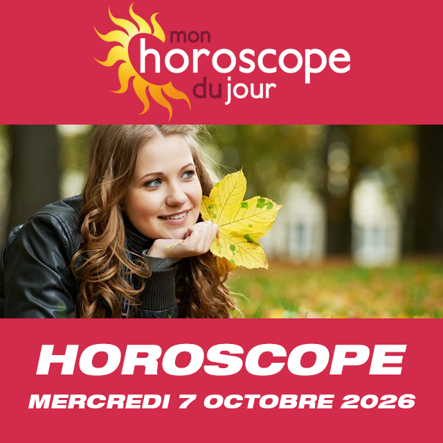 Prenez le temps de souffler avec l'horoscope du mercredi 7 Octobre!