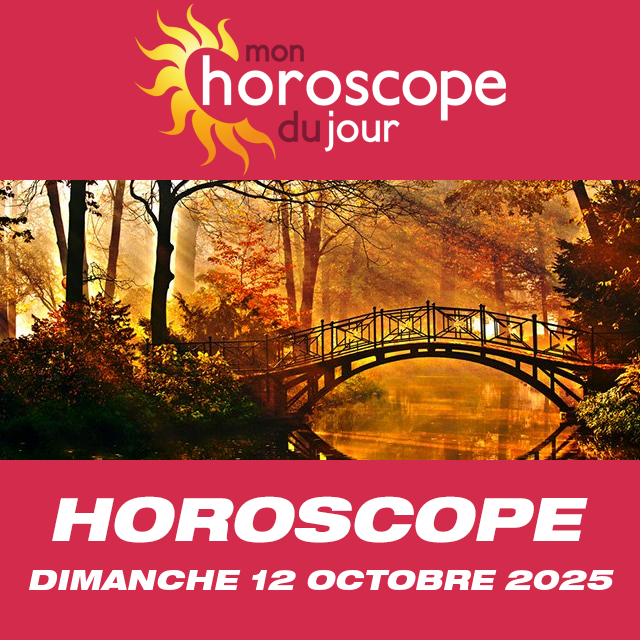 Un horoscope complet, gratuit et exclusif pour ce dimanche 12 Octobre vous attend ICI!