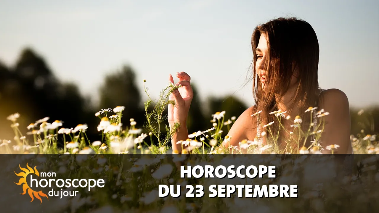 Horoscope quotidien du Mercredi 23 Septembre 2026