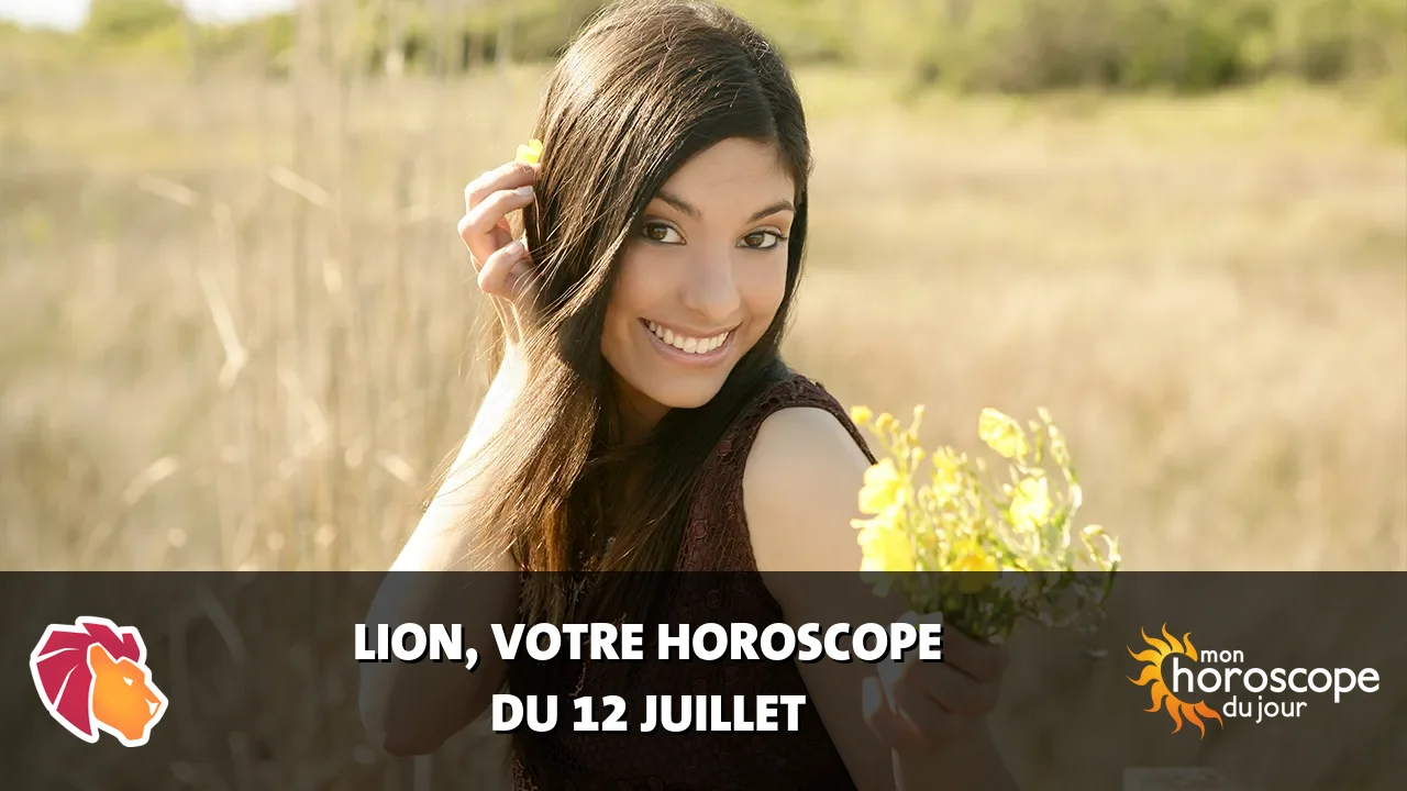 Horoscope du Lion du vendredi 12 juillet 2024