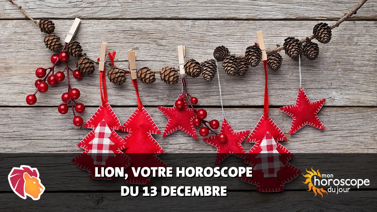 Horoscope du Lion du vendredi 13 decembre 2024