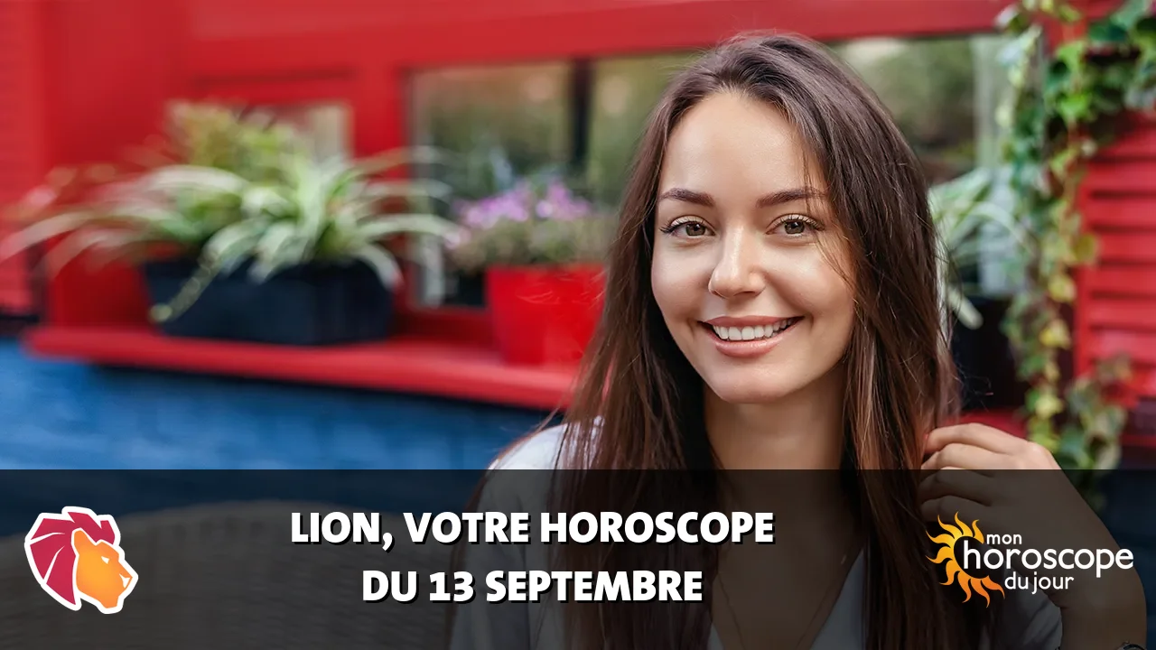Horoscope du Lion du dimanche 13 septembre 2026