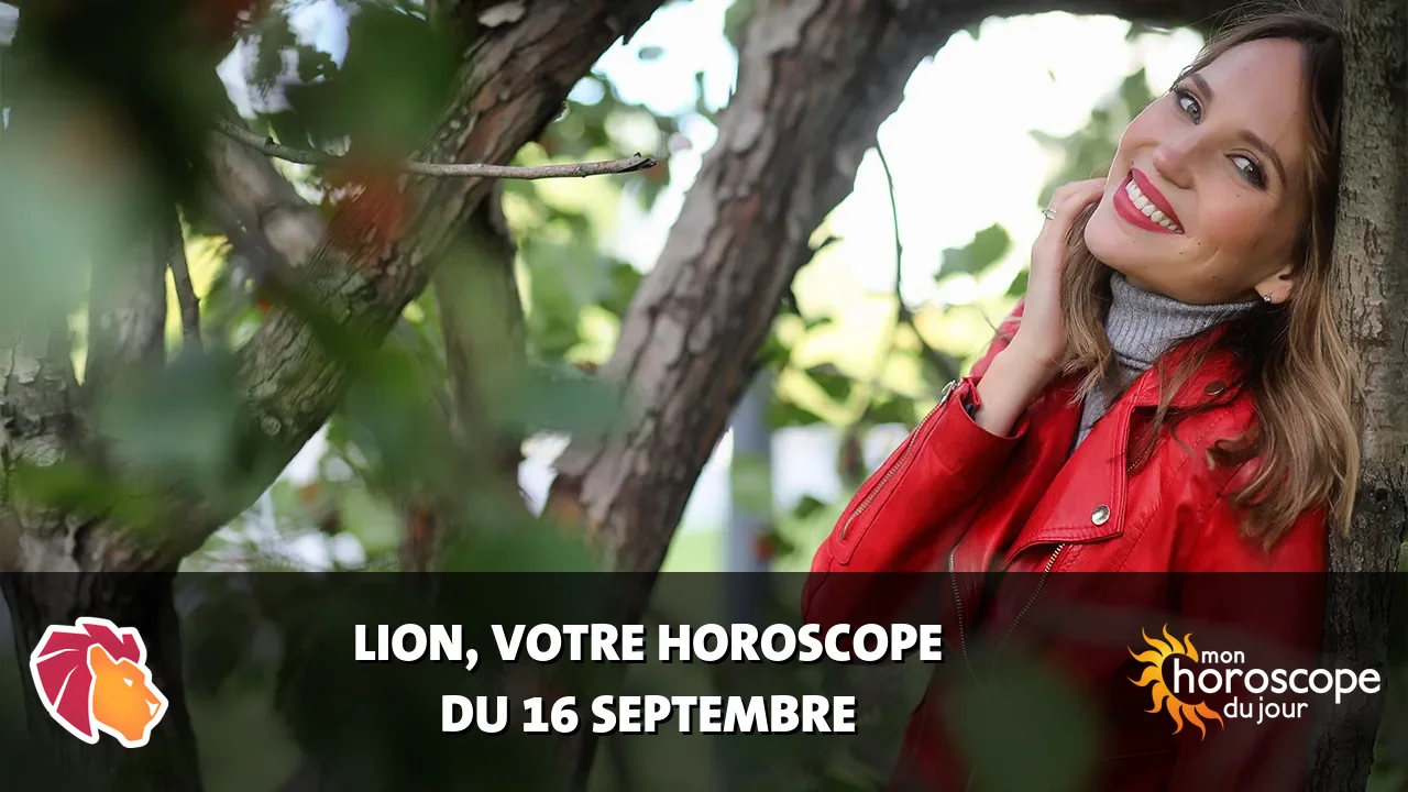 Horoscope du Lion du mercredi 16 septembre 2026