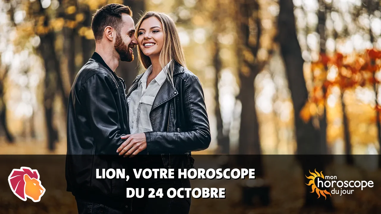 Horoscope du Lion du mardi 24 octobre 2023