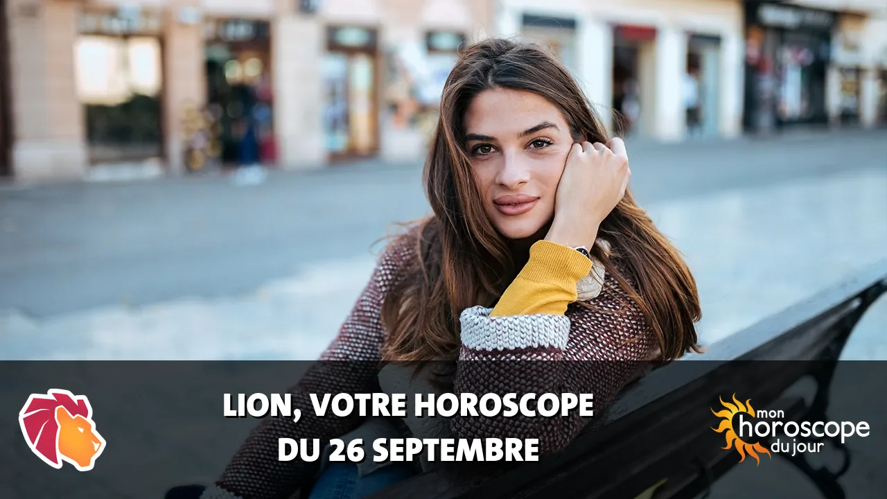 Horoscope du Lion du samedi 26 septembre 2026