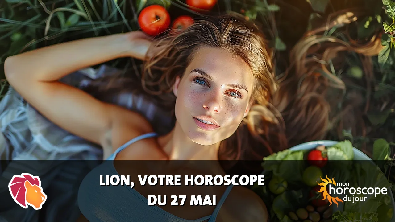 Horoscope du Lion du jeudi 28 mai 2026