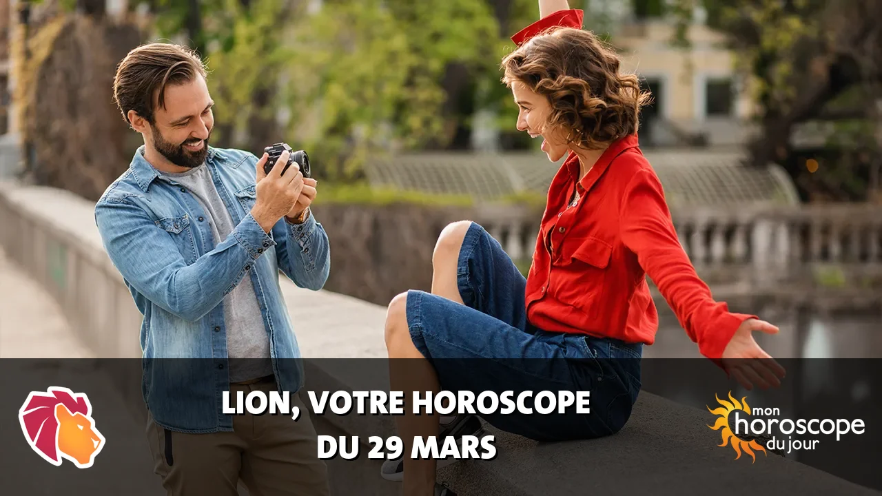 Horoscope du Lion du samedi 29 mars 2025
