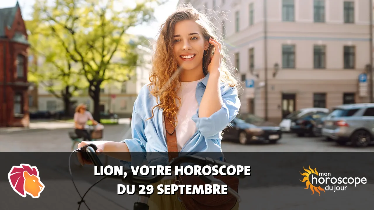 Horoscope du Lion du mardi 29 septembre 2026