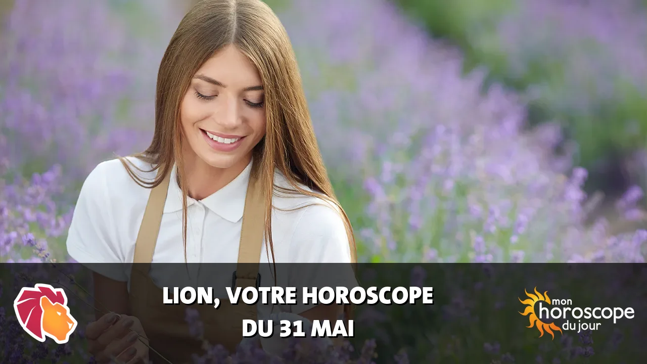 Horoscope du Lion du lundi 1 juin 2026