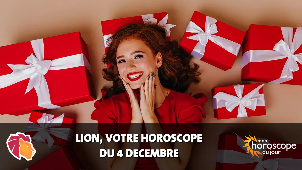 Horoscope du Lion du mercredi 4 decembre 2024