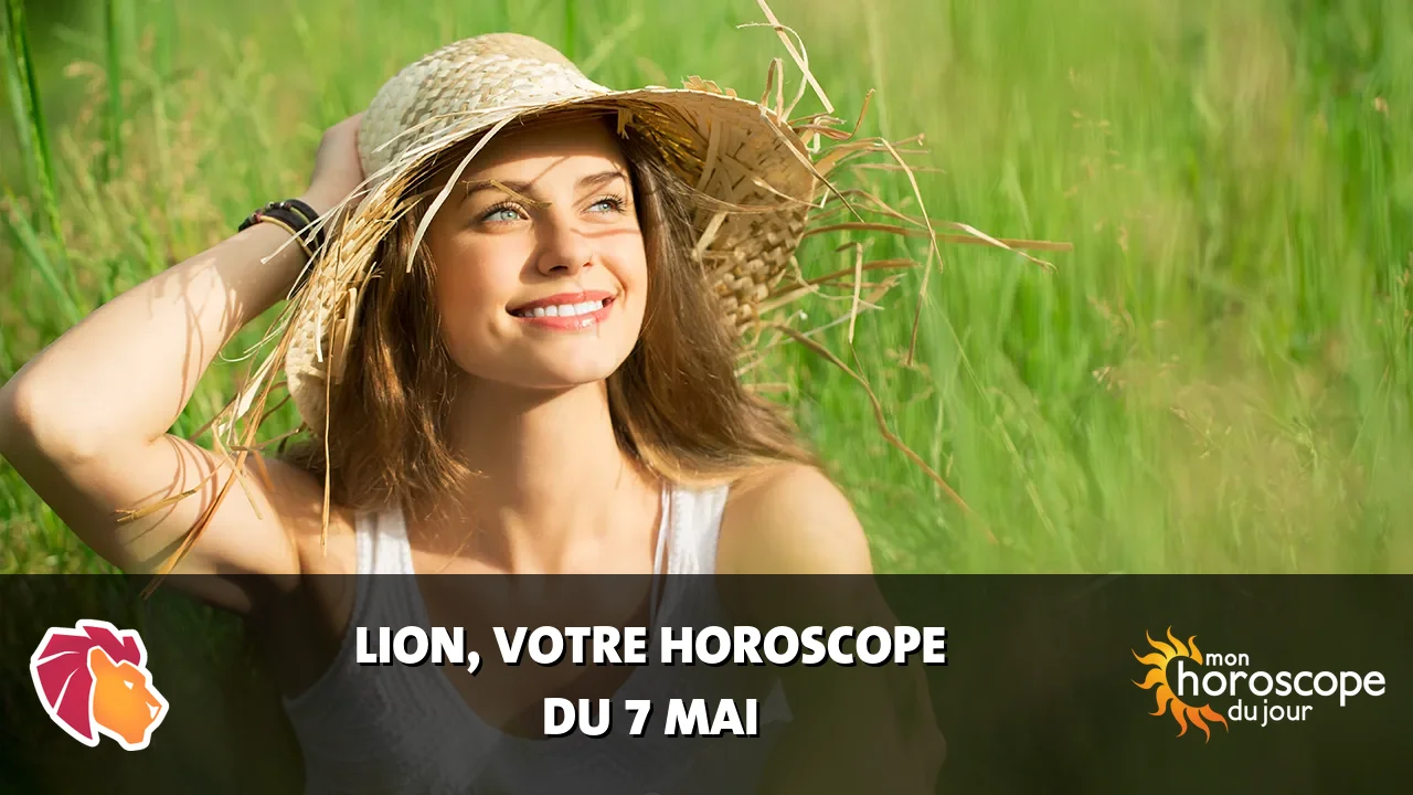 Horoscope du Lion du jeudi 7 mai 2026