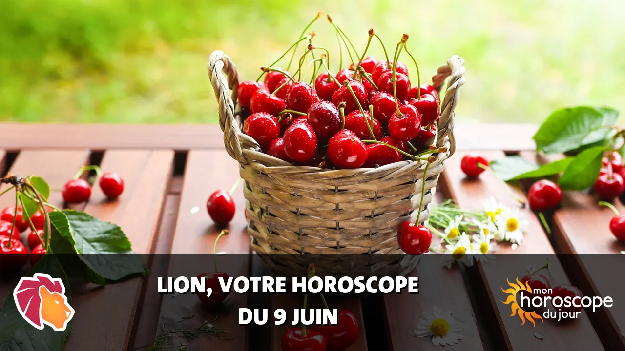 Horoscope du Lion du lundi 9 juin 2025