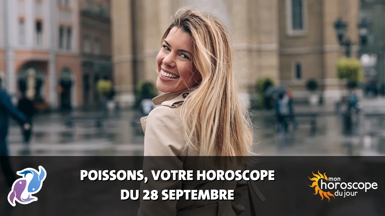 Horoscope du Poissons du lundi 28 septembre 2026
