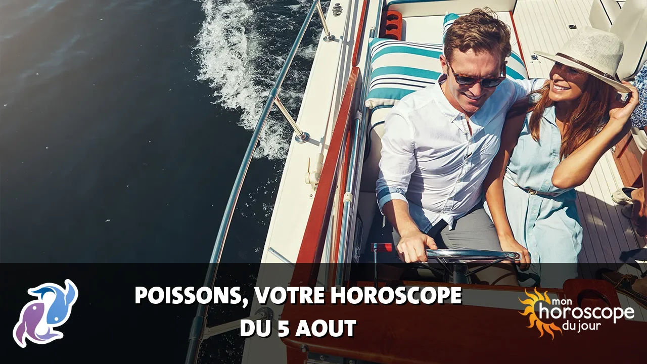 Horoscope du Poissons du mercredi 5 aout 2026