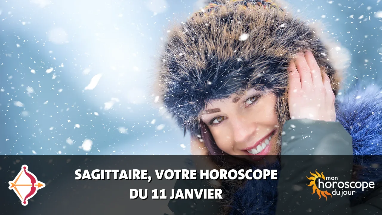 Horoscope du Sagittaire du jeudi 11 janvier 2024