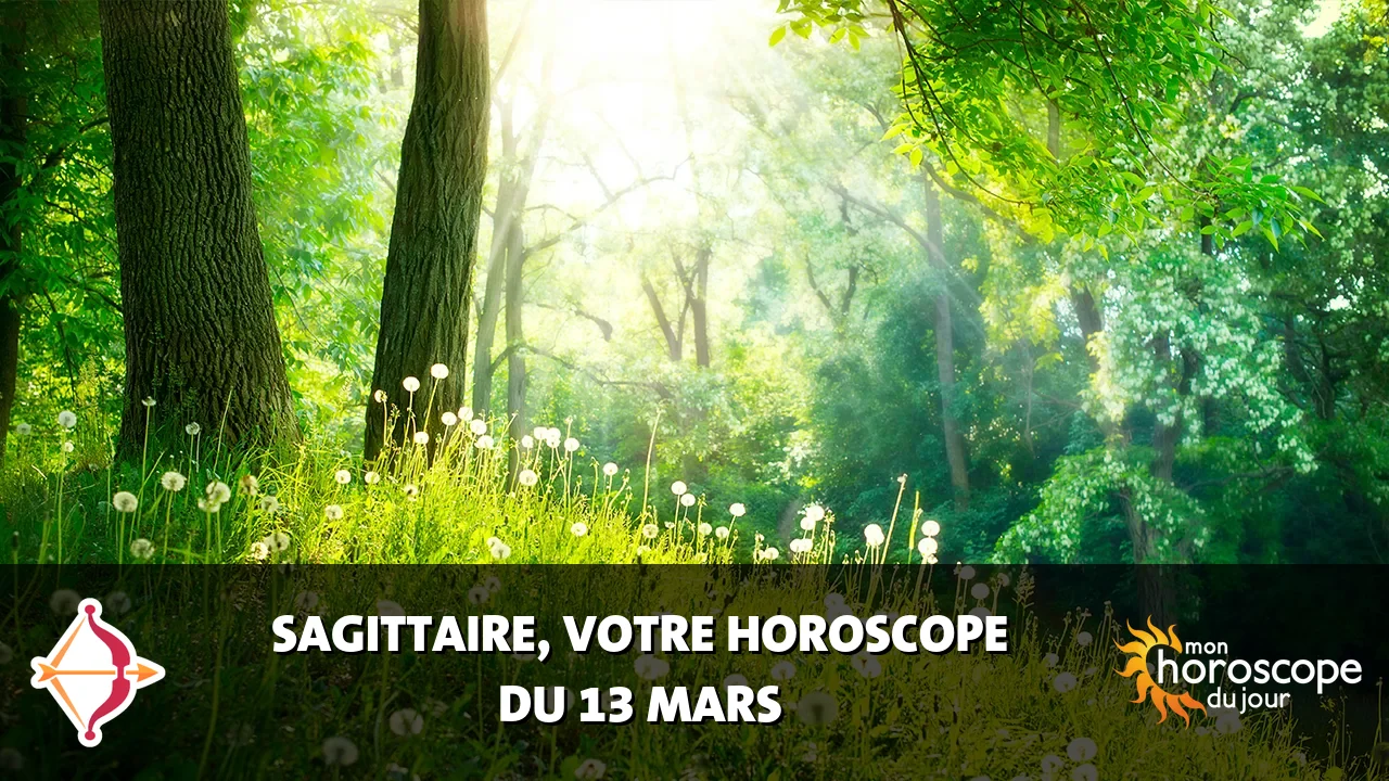 Horoscope du Sagittaire du jeudi 13 mars 2025