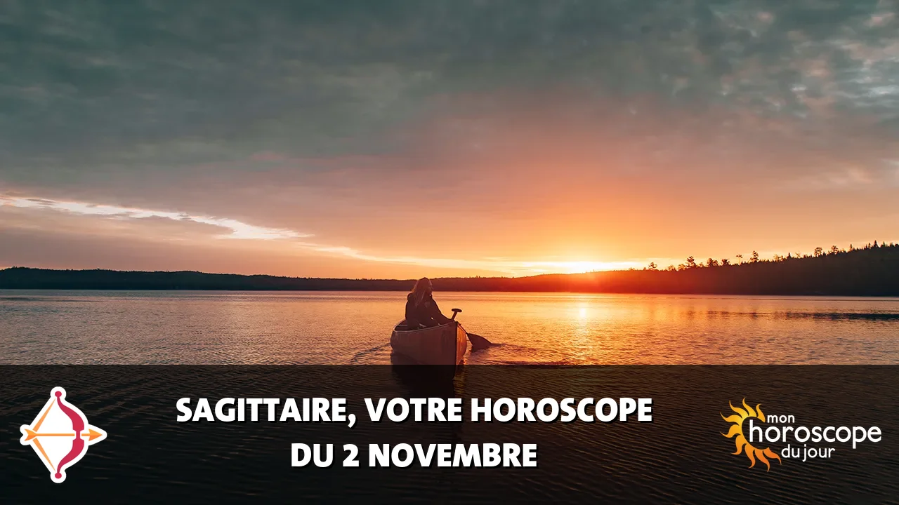 Horoscope du Sagittaire du jeudi 2 novembre 2023