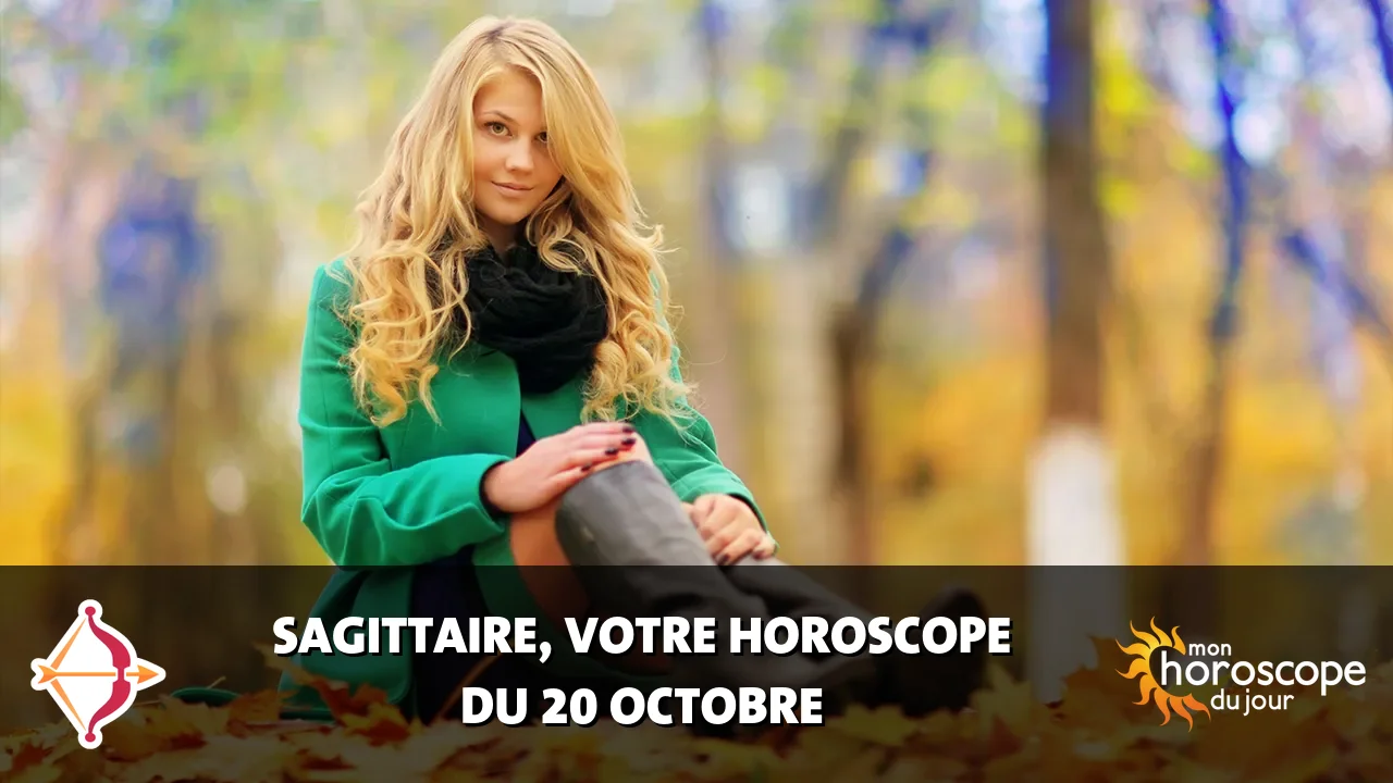 Horoscope du Sagittaire du dimanche 20 octobre 2024