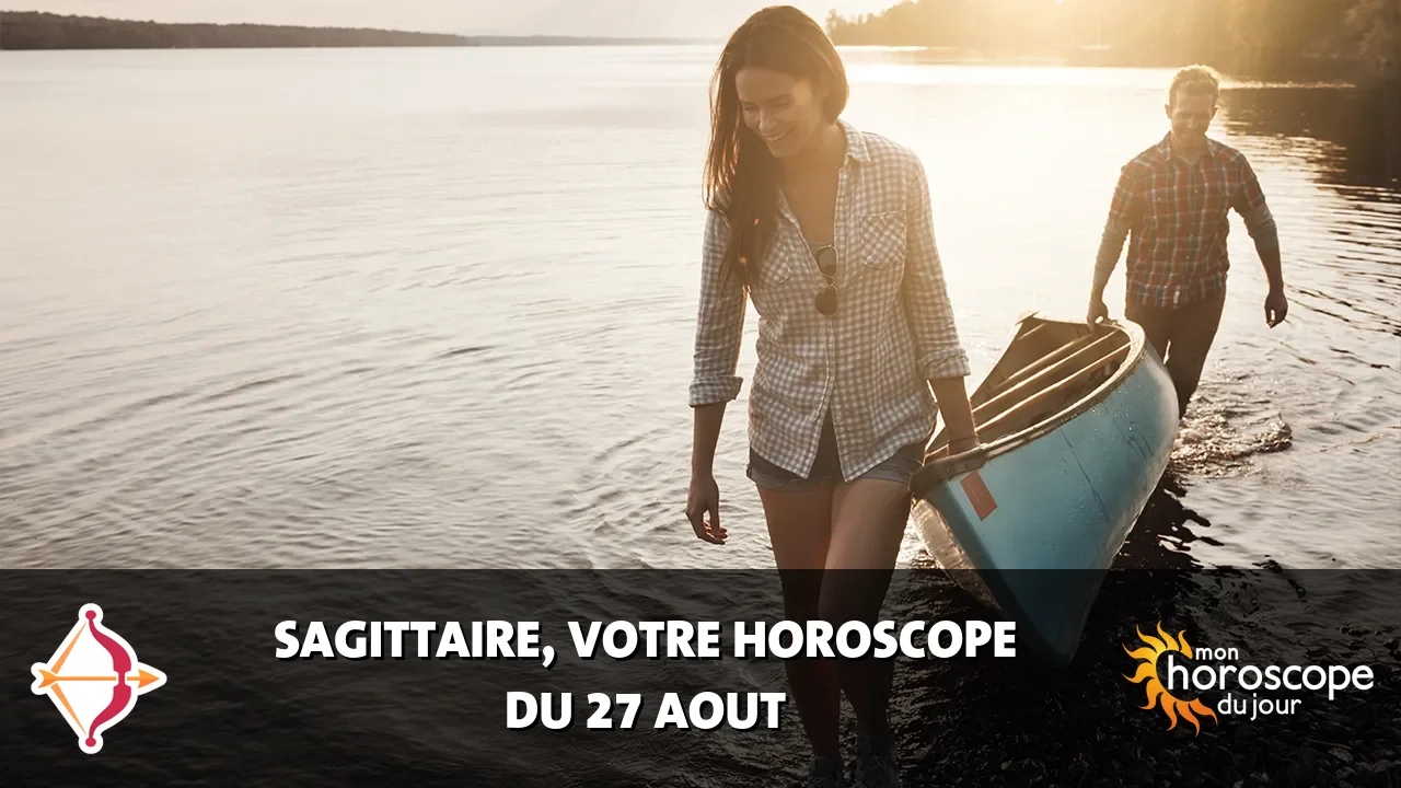 Horoscope du Sagittaire du jeudi 27 aout 2026